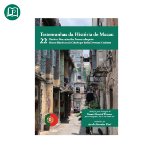 Testemunhas da História de Macau
